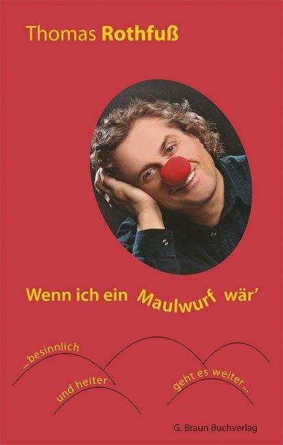 Buch „Wenn ich ein Maulwurf wär'